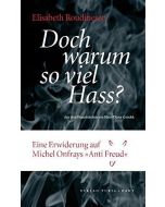Elisabeth Roudinesco • Warum so viel Hass?