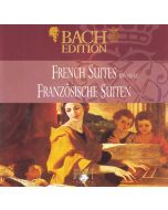 Johann Sebastian Bach (1685-1750) • French Suites | Französische Suiten CD