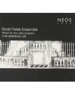 Scott Fields Ensemble • This American Life CD