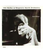 Jon Balke w/ Magnetic North Orchestra • Further CD