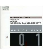 Morton Feldman: Neither. Opera - Words by Samuel Beckett CD