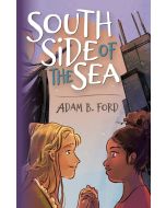 Adam B. Ford: South Side of the Sea