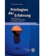 Joseph Wachter • Privilegien der Erfahrung