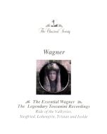 The Essential Wagner • The legendary Toscanini Recordings CD