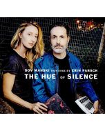 Dov Manski | Erin Parsch • The Hue of Silence CD