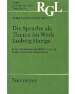Petra Lanzendörfer-Schmidt • Die Sprache als Thema im Werk Ludwig Harigs