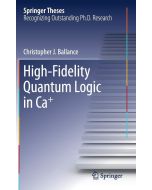 Christopher J. Ballance • High-Fidelity Quantum Logic in Ca+