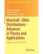 Marshall Olkin Distributions - Advances in Theory and Applications