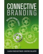 Claudia Fisher | Christine Vallaster • Connective Branding