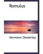 Hermann Oesterley • Romulus