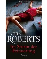 Nora Roberts • Im Sturm der Erinnerung