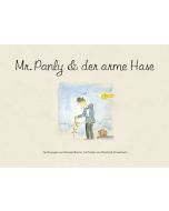 Mr. Panly & der arme Hase