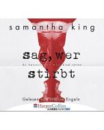 Samantha King • Sag, wer stirbt 6 CDs
