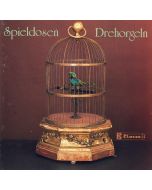 Es war einmal... • Spieldosen- und Drehorgelklänge CD