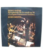 Zubin Mehta: Camille Saint-Saens (1835-1921) • Symphonie Nr. 3 c-moll op. 78 LP