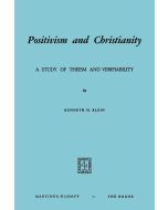 Kenneth H. Klein • Positivism and Christianity