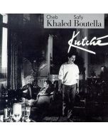 Cheb Khaled & Safy Boutella • Kutché CD