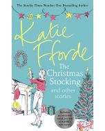 Katie Fforde • The Christmas Stocking