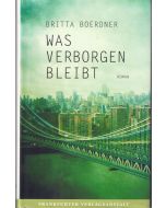 Britta Boerdner • Was verborgen bleibt