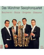 Das Münchner Saxophonquartett • Boccherini - Bozza - Singelée - Glasunov CD