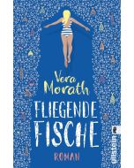 Vera Morath • Fliegende Fische