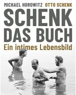 Michael Horowitz | Otto Schenk • Schenk. Das Buch
