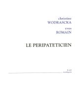Christine Wodrascka | Yves Romain • Le Péripatéticien CD
