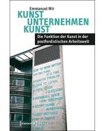 Emmanuel Mir • Kunst Unternehmen Kunst