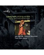Ludwig Senfl (1486-1543) • All Ding ein Weil CD