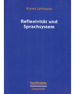 Karen Lehmann • Reflexivität und Sprachsystem