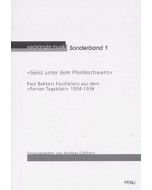 Geist unter dem Pferdeschwanz • Paul Bekkers Feuilletons 1934-1936