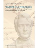 Agnieszka Bitner-Szurawitzki • Wagner als Philologe