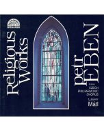 Petr Eben - Religious Works CD