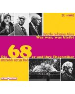 Was war, was bleibt • Die 68er und ihre Theoretiker 8 CDs