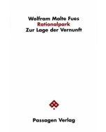 Wolfram Malte Fues • Rationalpark