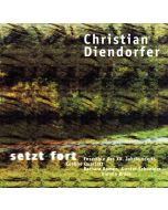 Christian Diendorfer - Setzt fort CD