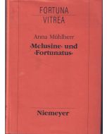 Anna Mühlherr • 'Melusine' und 'Fortunatus'