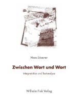 Hans Lösener • Zwischen Wort und Wort