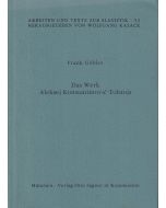 Frank Göbler • Das Werk Aleksej Konstantinovic Tolstoj