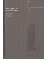 Vom Mythos des Funktionalismus