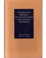 Claudia Kalász • Hölderlin