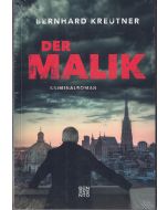 Bernhard Kreutner • Der Malik