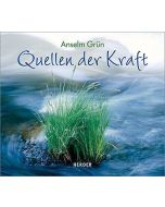 Anselm Grün • Quellen der Kraft