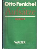 Otto Fenichel • Aufsätze. Band I