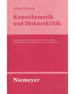 Ulfert Ricklefs • Kunstthematik und Diskurskritik