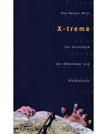 Karl-Heinrich Bette • X-treme