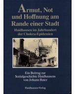 Johann Baier • Armut, Not und Hoffnung am Rande einer Stadt