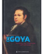 Francisco de Goya • Visionen von Schrecken und Hoffnung