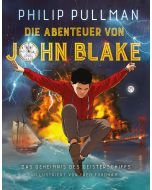 Philip Pullman • Die Abenteuer von John Blake