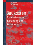Rainer Schach | Wolfgang Sperling • Baukosten, 2 Bände